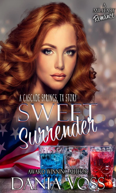 Sweet Surrender (Cascade Springs, TX Book 5)