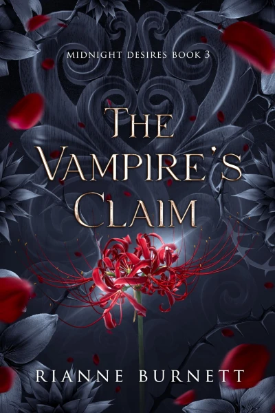 The Vampire’s Claim: An Enemies to Lovers Dark Vampire Romance (Midnight Desires Book 3)