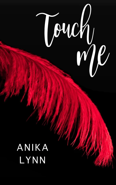 Touch Me (The Me Series Book 1)